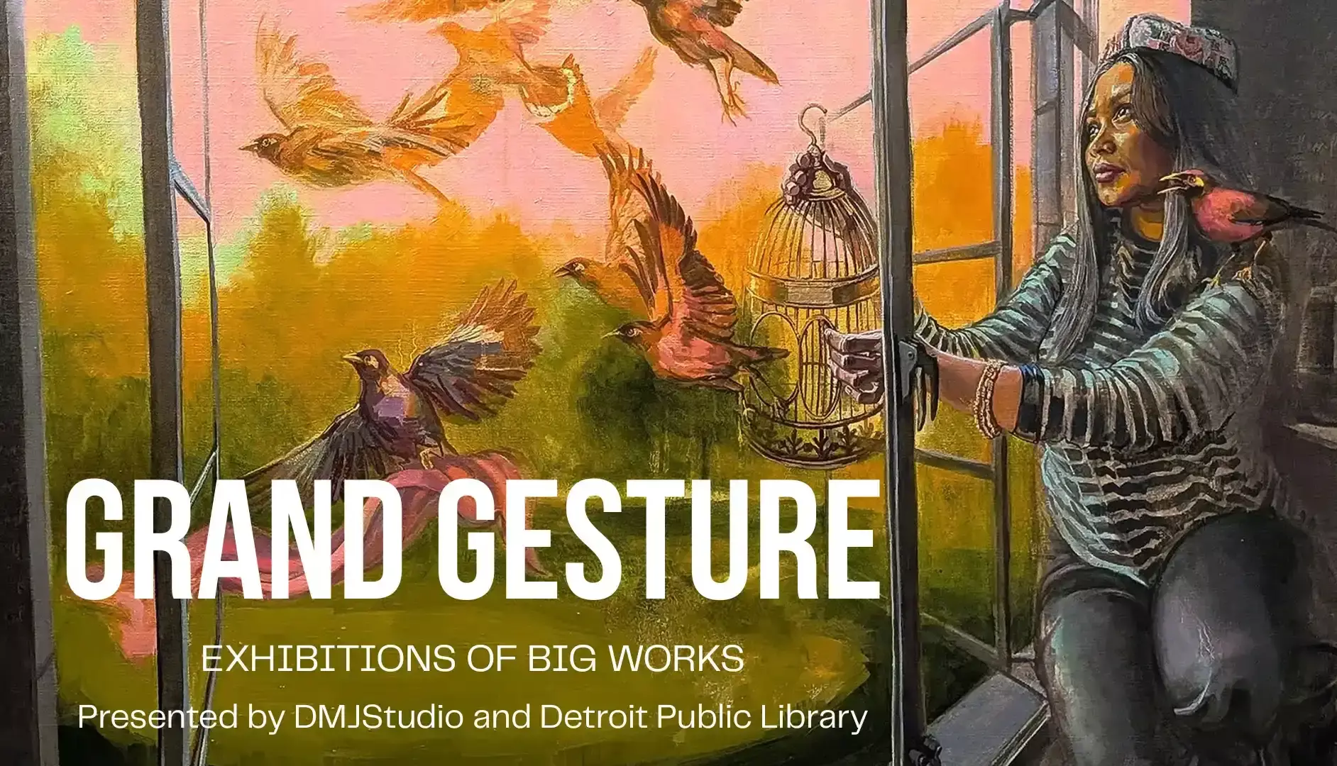 Grand Gesture, exhibition of big works, presented by DMJ studio and the Detroit Public Library.