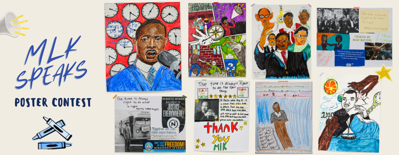 Eight dynamic poster submissions, mixed media, for the MLK Speaks Posters Contest