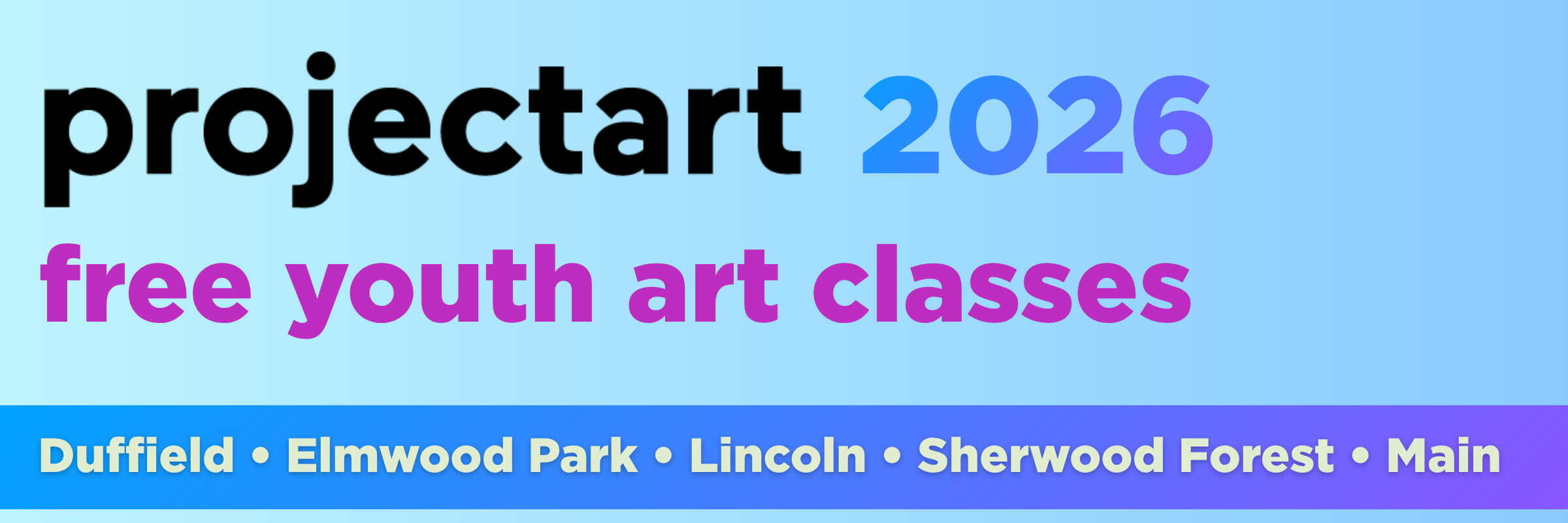 ProjectArt 2026, free youth art classes